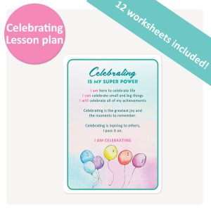 Celebrating - Super Power Lesson Plan