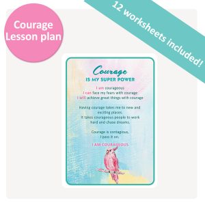 Courage - Super Power Lesson Plan