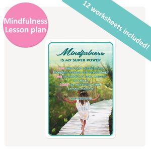 Mindfulness - Super Power Lesson Plan