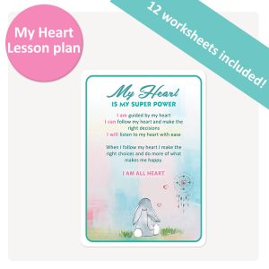 My Heart - Super Power Lesson Plan