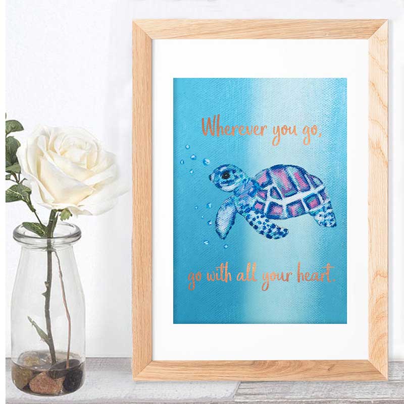 Turtle Art – “Wherever You Go, Go With All Your Heart” | Inspirational Animal Print - Image 4